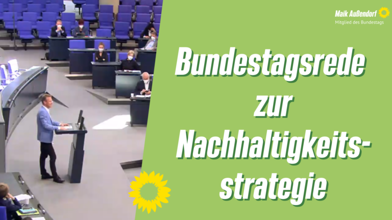 Bundestagsrede zu Prinzipien der deutschen Nachhaltigkeitsstrategie (DNS)