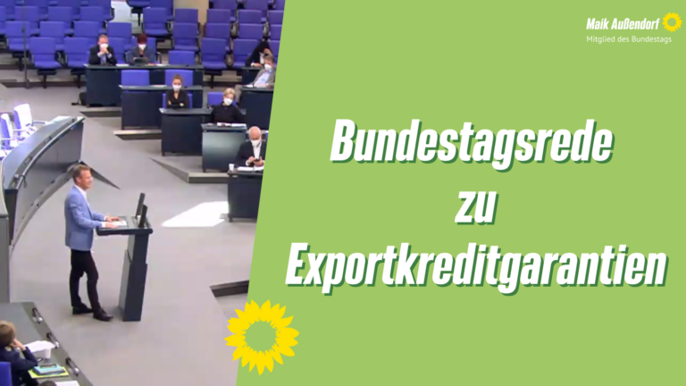 Bundestagsrede zu den Leitlinien für die Exportkreditgarantien